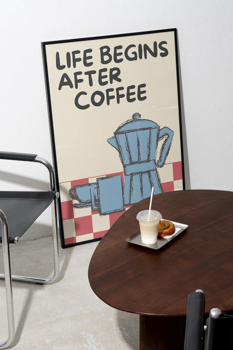 Life Begins After Coffee - FrenzyFrame