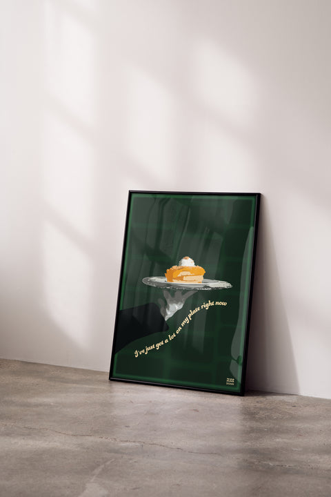 A lot on my plate poster i miljö med valmöjlighet för ram – FrenzyFrame