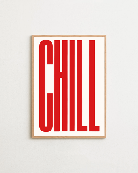 CHILL No.2 poster visad med valfri ram – FrenzyFrame