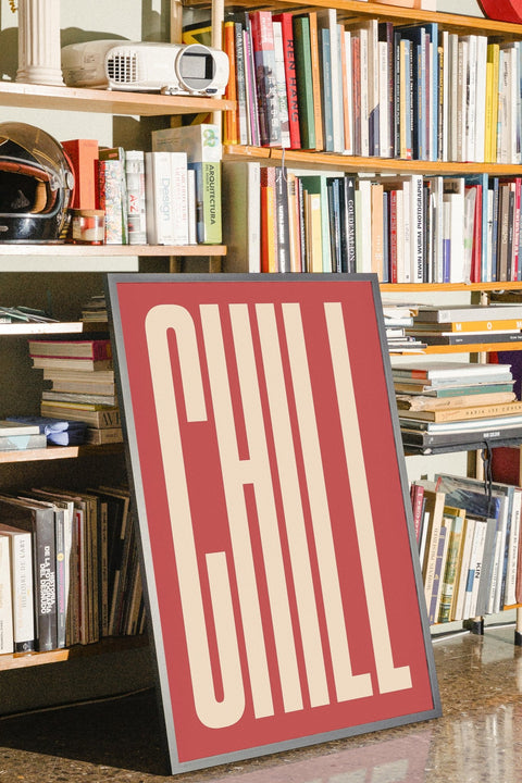 CHILL No.4 poster visad med valfri ram i hemiljö – FrenzyFrame
