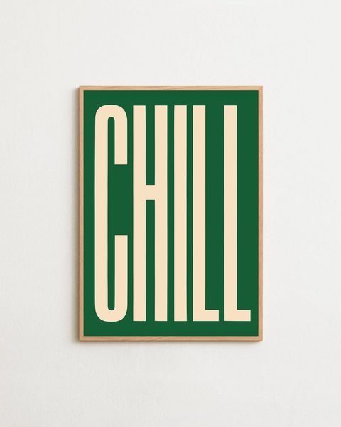 CHILL No.5 poster visad med valfri ram – FrenzyFrame