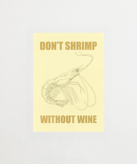 Don't shrimp without wine poster med kokiltema – FrenzyFrame