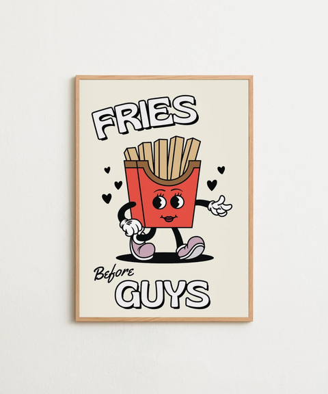 Fries Before Guys poster med valfri ram – FrenzyFrame