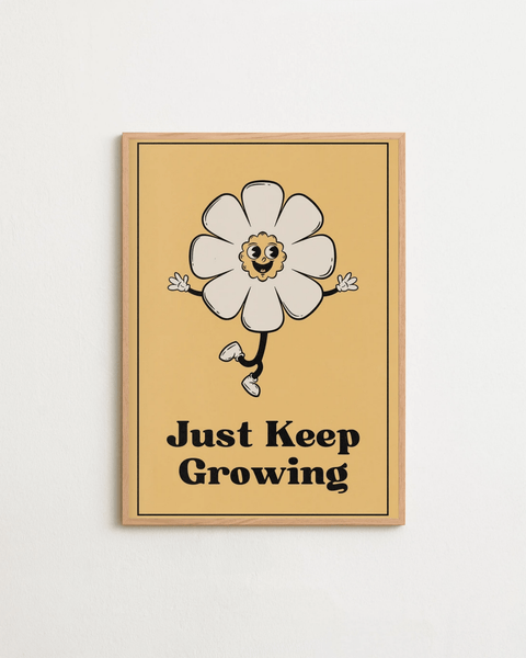 Keep Growing poster visad med valfri ram – FrenzyFrame