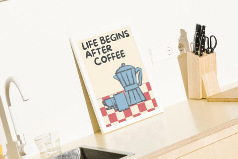 Life Begins After Coffee poster visad med ram som tillval – FrenzyFrame