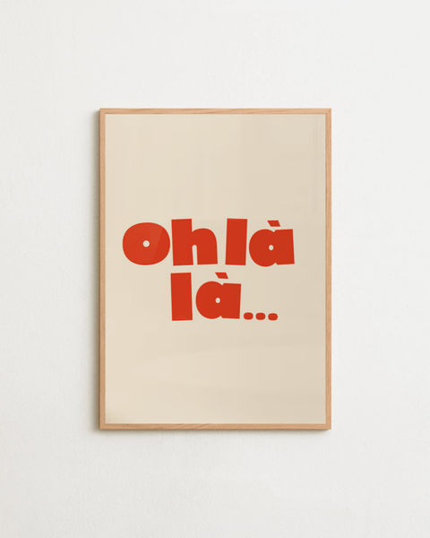 Oh La La poster visad med ram som tillval – FrenzyFrame