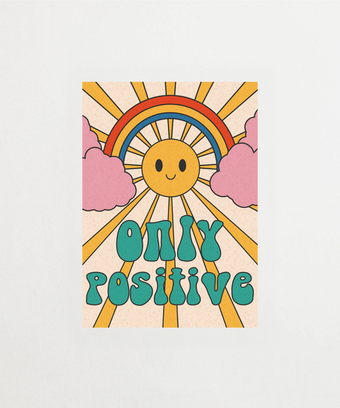 Only Positive texttavla med motiverande budskap – FrenzyFrame poster