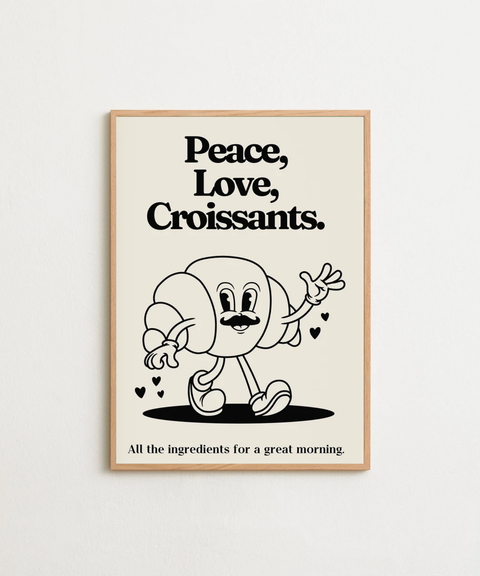 Peace, Love & Croissants poster visad med ram som tillval – FrenzyFrame